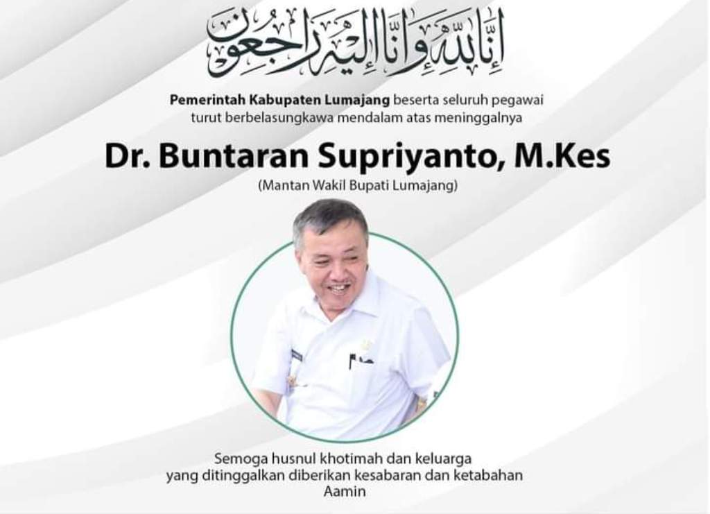 Dokter Baik Hati Mantan Wakil Bupati Lumajang dr. Buntaran Berpulang